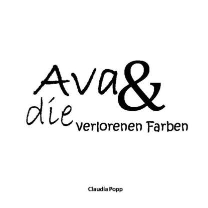 Ava und die verlorenen Farben