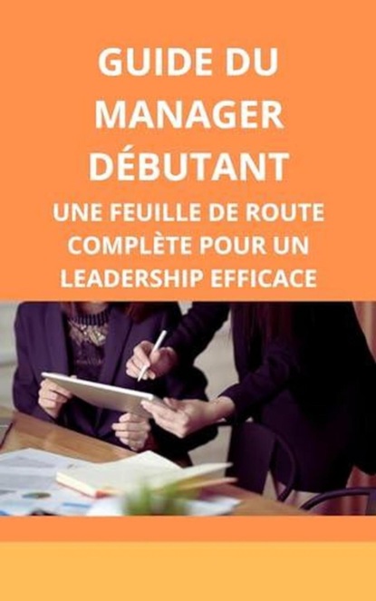 Guide du manager débutant
