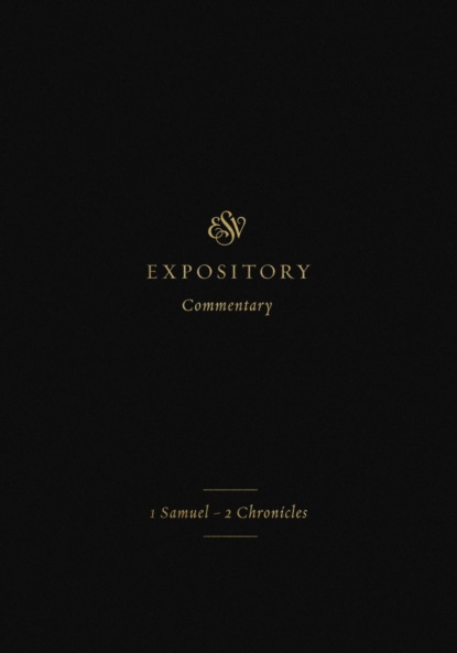 ESV Expository Commentary (Volume 3)