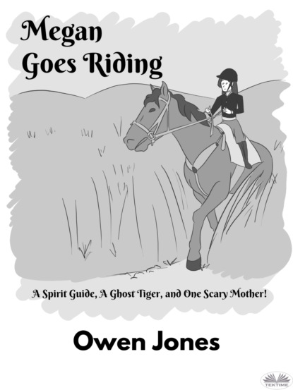 Megan Goes Riding