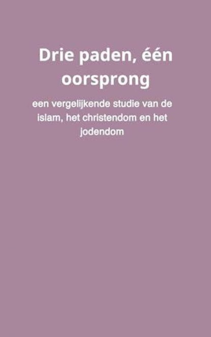 Drie paden