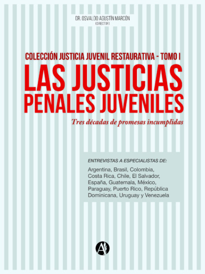Las justicias penales juveniles