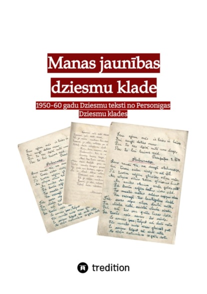 Manas jaunības dziesmu klade
