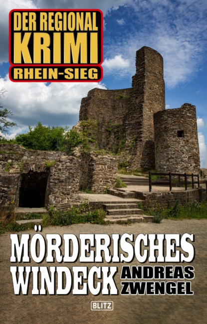 Der Regional-Krimi 09: Mörderisches Windeck