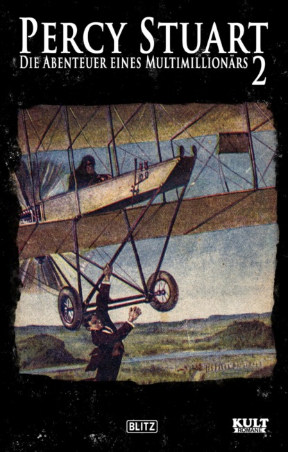 Percy Stuart - Die Abenteuer eines Multimillionärs No.02