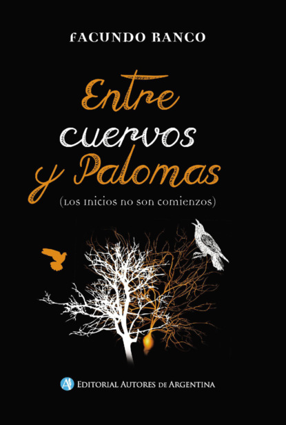 Entre cuervos y palomas