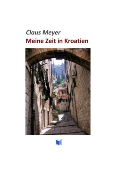 Meine Zeit in Kroatien