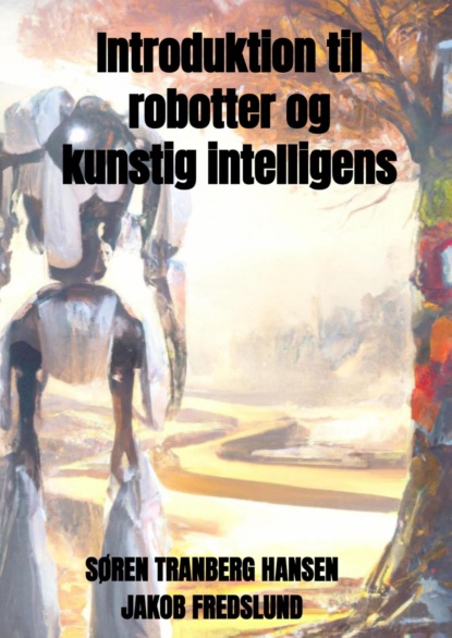 Introduktion til robotter og kunstig intelligens