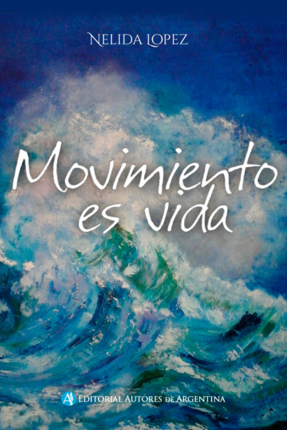 Movimiento es vida
