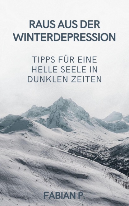 Raus aus der Winterdepression