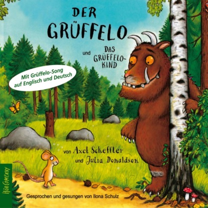 Julia Donaldson — Der Gr?ffelo - Das Original-H?rbuch, Der Gr?ffelo und das Gr?ffelokind (ungek?rzt)