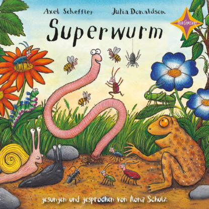 Julia Donaldson — Superwurm (ungek?rzt)