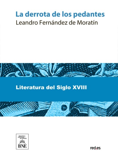 La derrota de los pedantes
