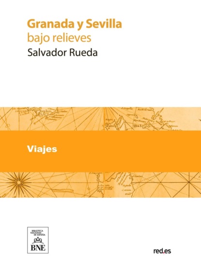 Granada y Sevilla : bajo-relieves