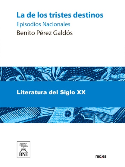 La de los tristes destinos