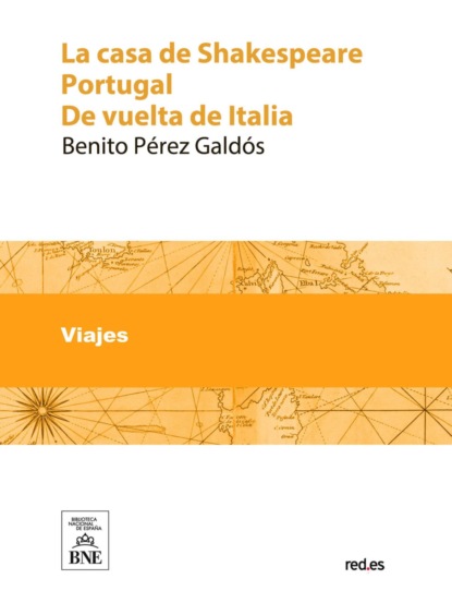 La casa de Shakespeare Portugal ; De vuelta de Italia