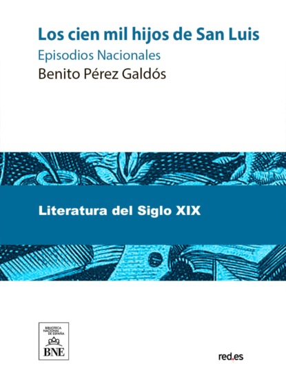 Los cien mil hijos de San Luis
