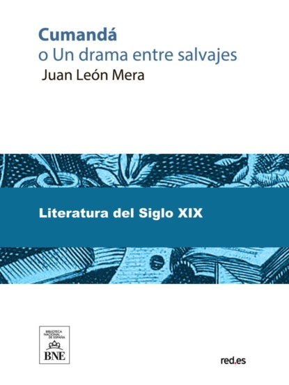 Cumandá o Un drama entre salvajes