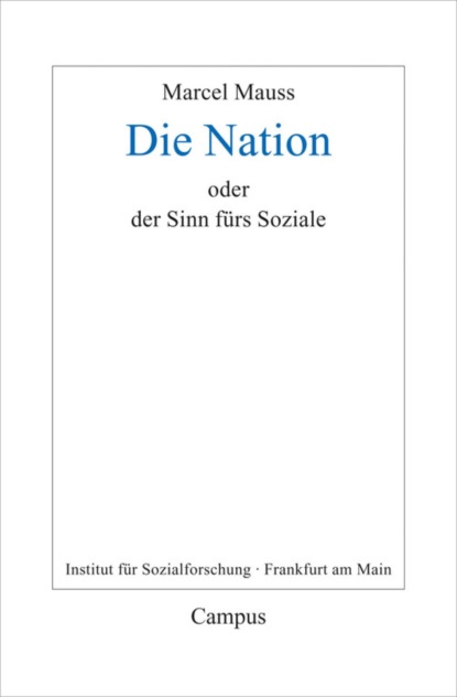 Die Nation oder Der Sinn fürs Soziale