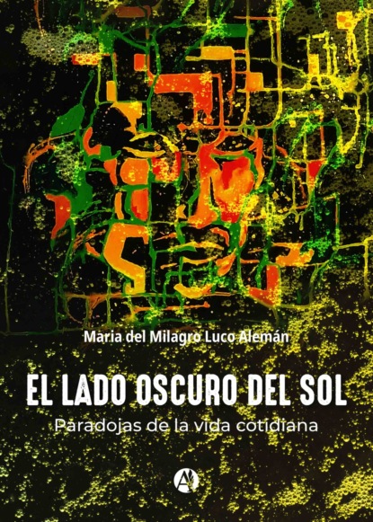 El lado oscuro del sol