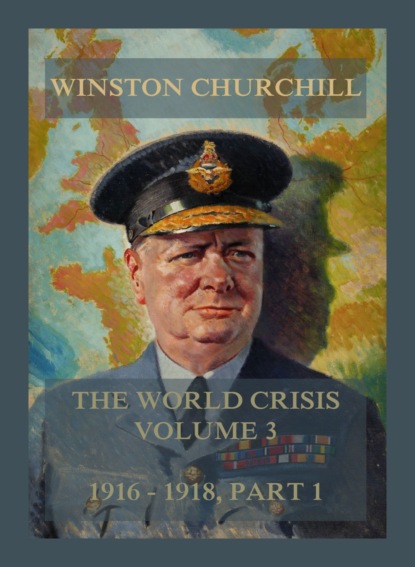 The World Crisis, Volume 3