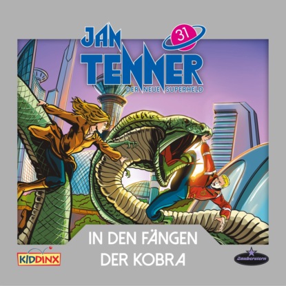 Jan Tenner, Der neue Superheld, Folge 31: In den Fängen der Kobra