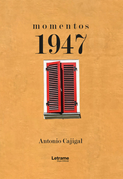 Momentos 1947