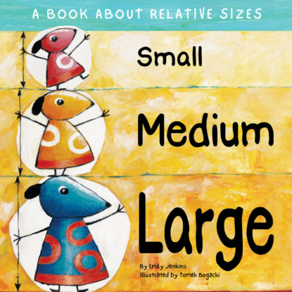 Emily Jenkins — Small Medium Large (Unabridged)