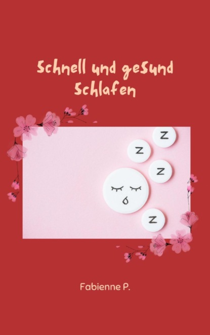 Schnell und gesund schlafen