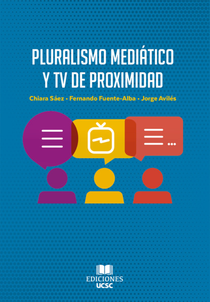 Pluralismo mediático y TV de proximidad
