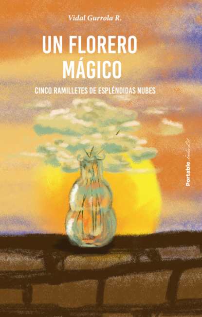 Un florero mágico