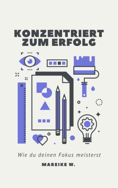 Konzentriert zum Erfolg