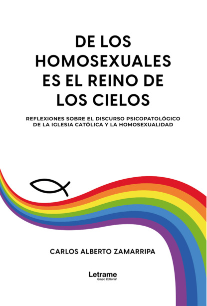 De los Homosexuales es el reino de los cielos