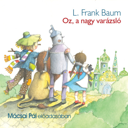 Oz, a nagy varázsló