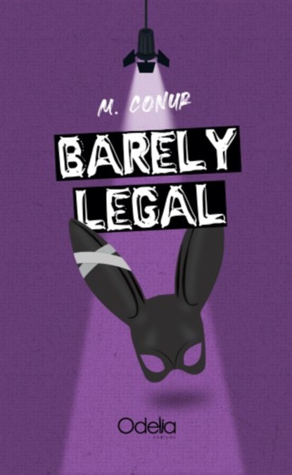 Barely legal