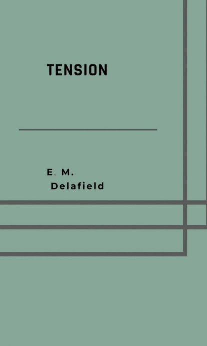 Tension