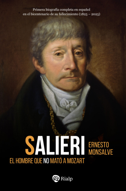 Salieri (2ª Edición ampliada y actualizada)