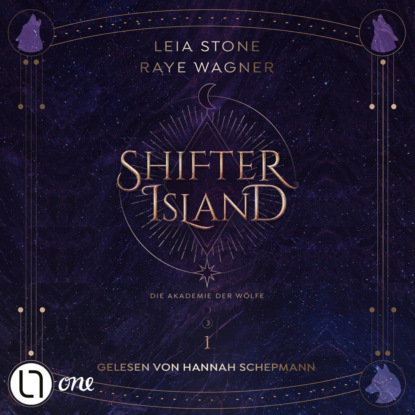 Die Akademie der Wölfe - Shifter- Island, Teil 1 (Gekürzt)