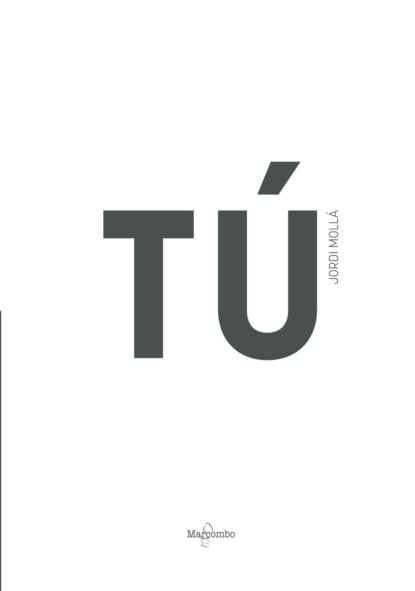 Tú. You