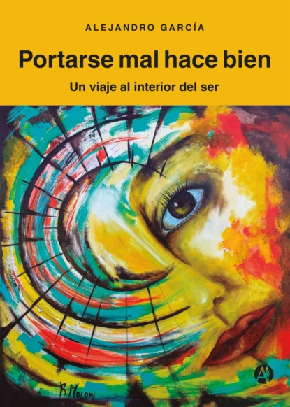 Portarse mal hace bien