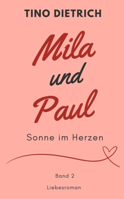 Mila und Paul: Sonne im Herzen