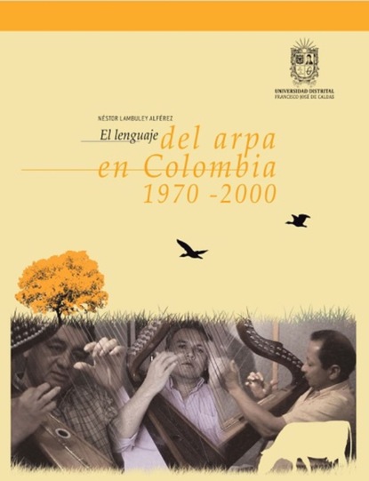 El lenguaje del arpa en Colombia 1970 - 2000