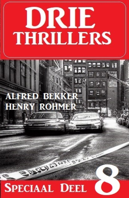Drie thrillers speciaal deel 8
