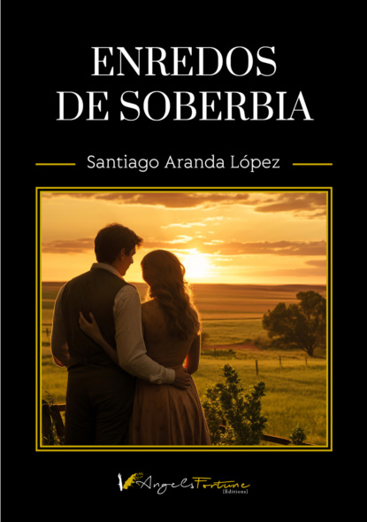 Enredos de soberbia