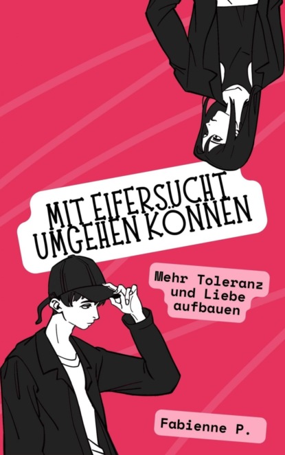 Mit Eifersucht umgehen können