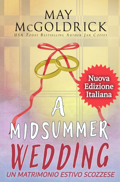Un Matrimonio Estivo Scozzese