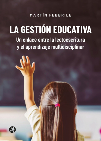 La gestión educativa