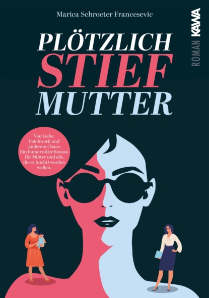 Plötzlich Stiefmutter