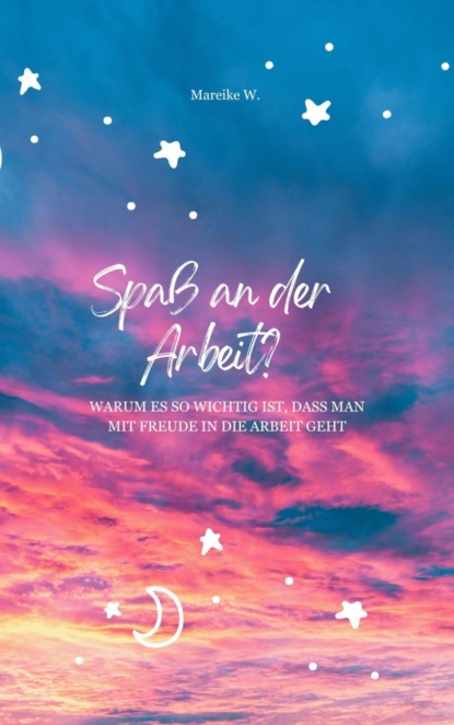 Spaß an der Arbeit?