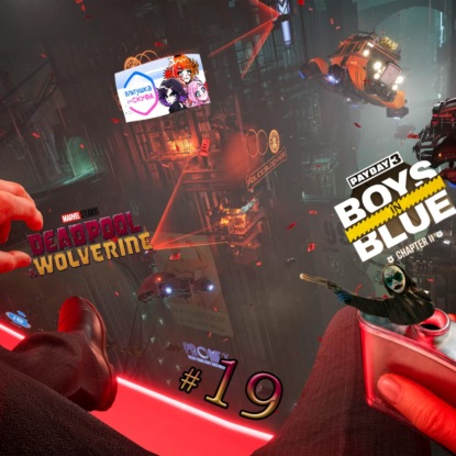 Nobody Wants To Die, Deadpool & Wolverine, PAYDAY 3: DLC #2, Альтушка для скуфа (+ DLC), Ангел по соседству / №19